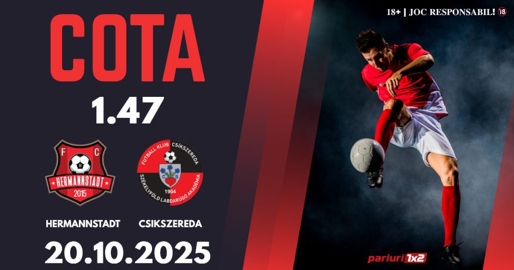 Hermannstadt – Csikszereda, Ponturi Pariuri Fotbal Superliga, 20.10.2025