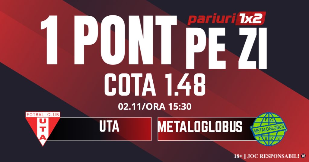 Un Pont pe Zi, 02 noiembrie: Trei zile consecutive de profit! Astăzi UTA – Metaloglobus