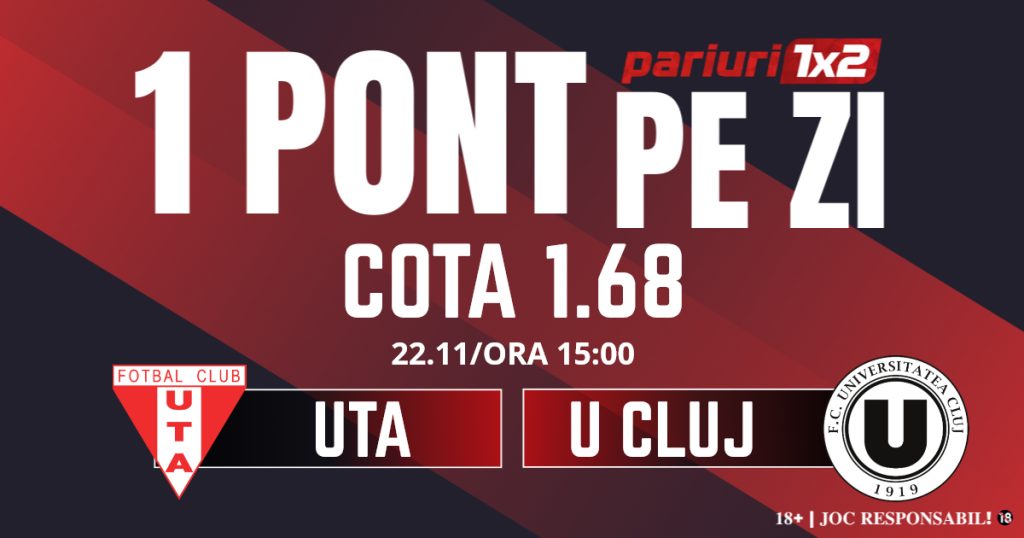 Un Pont pe Zi, 22 noiembrie: Profitul vine din Superliga! Astăzi UTA – U Cluj