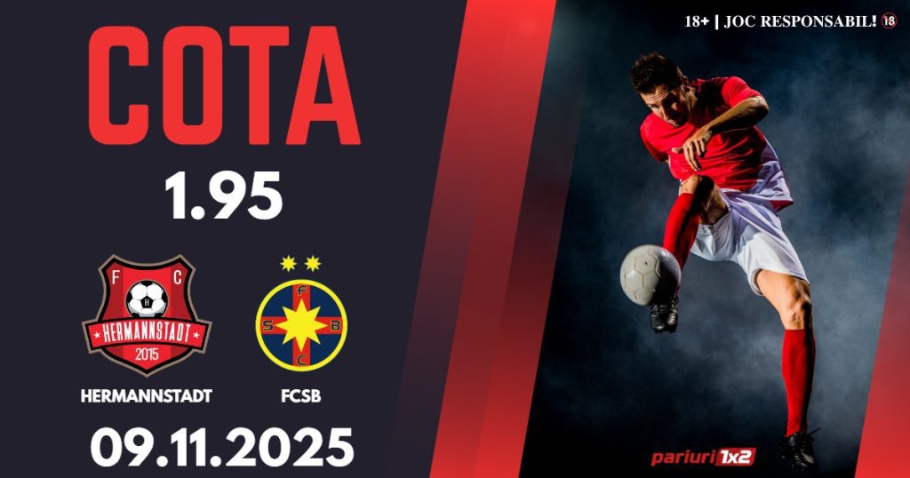 Hermannstadt – FCSB, Ponturi Pariuri Fotbal Superliga României, 09.11.2025