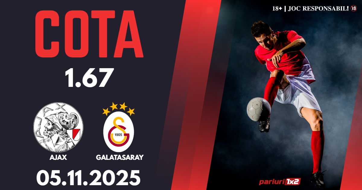 Ajax – Galatasaray, Ponturi Pariuri Fotbal Liga Campionilor, 05.11.2025