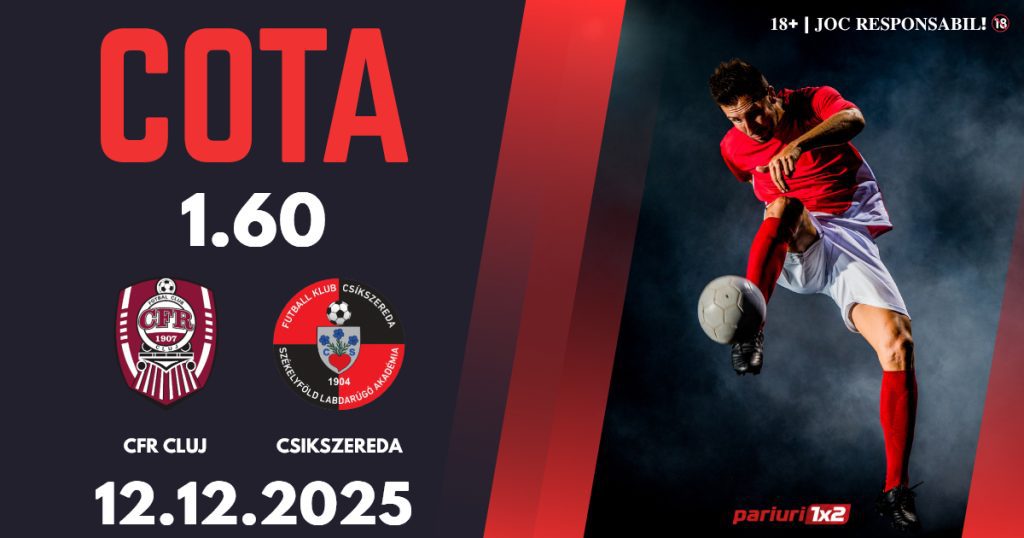 CFR Cluj – Csikszereda, Ponturi Pariuri Fotbal Superliga, 12.12.2025