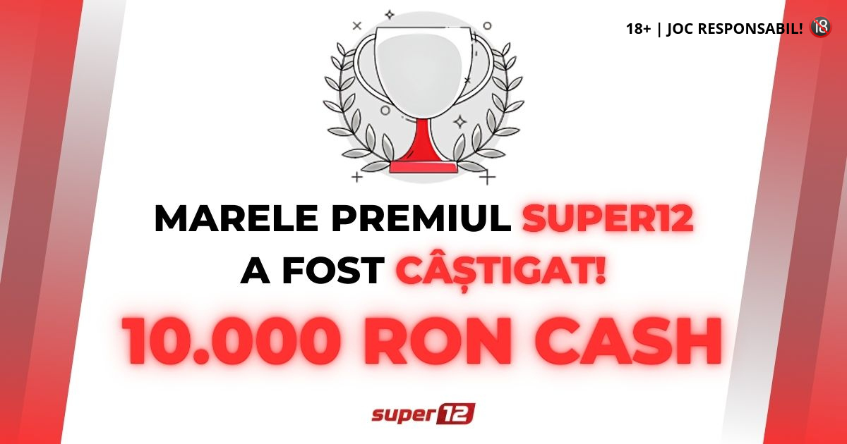 Încă un mare premiu Super12 a fost câștigat!
