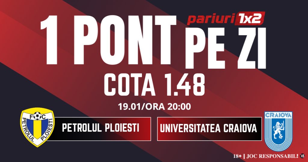 Un Pont pe Zi, 19 ianuarie: Profitul vine din Superliga ! Astăzi Petrolul Ploiești – Universitatea Craiova