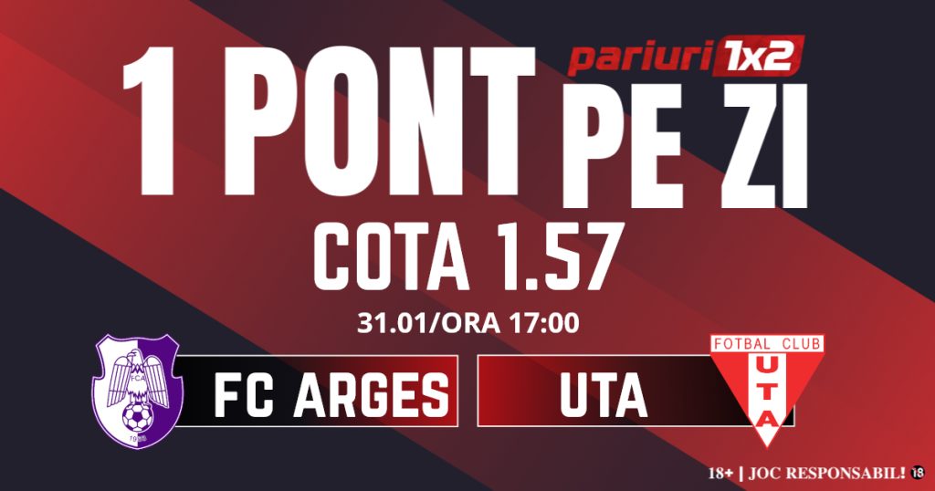 Un Pont pe Zi, 31 ianuarie: Două zile consecutive de profit! Astăzi FC Argeș – UTA
