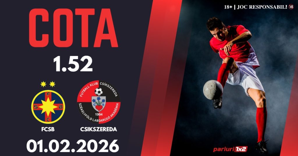 FCSB – Csikszereda Miercurea Ciuc, Ponturi Pariuri Fotbal Superliga României, 01.02.2026