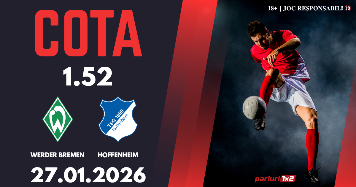 Werder Bremen – Hoffenheim, Ponturi Pariuri Fotbal Bundesliga, 27.01.2026