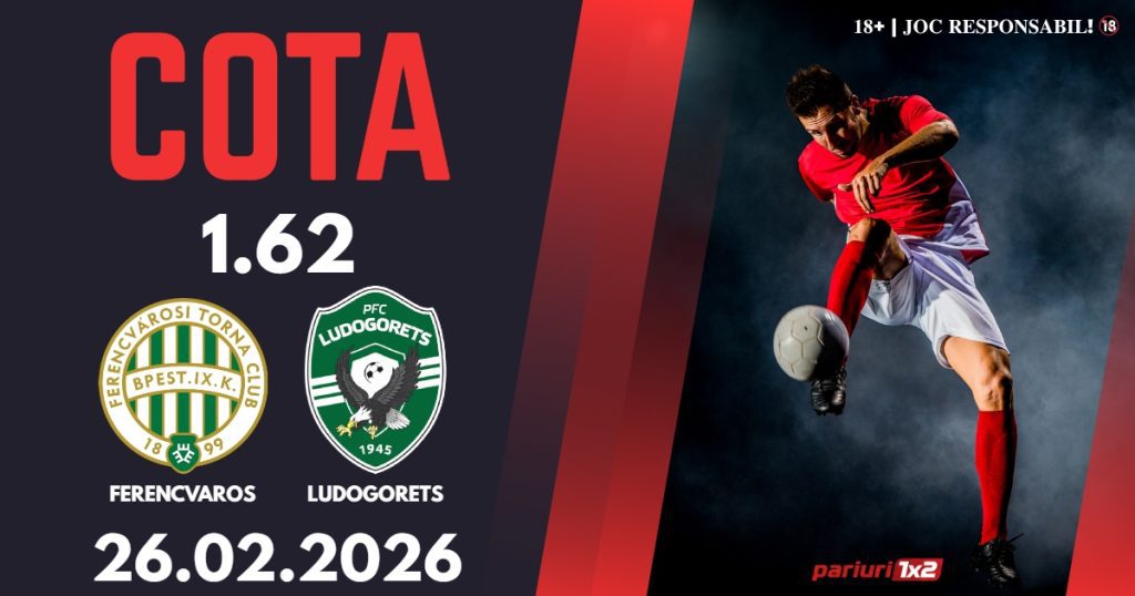 Ferencvaros – Ludogorets, Ponturi Pariuri Fotbal Europa League, 26.02.2026
