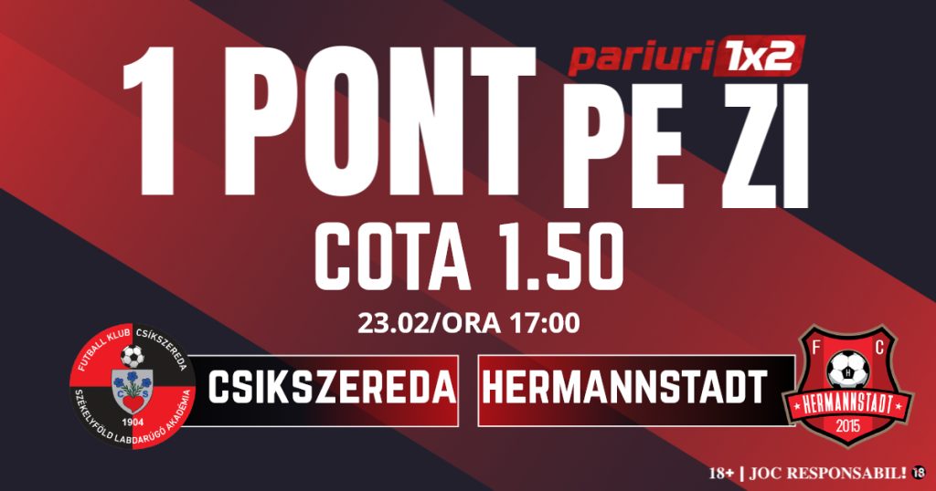 Un Pont pe Zi, 23 februarie: Profitul vine din Superliga! Astăzi Csikszereda – Hermannstadt