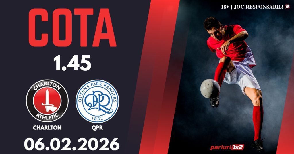 Charlton – QPR, Ponturi Pariuri Fotbal Championship, 06.02.2026