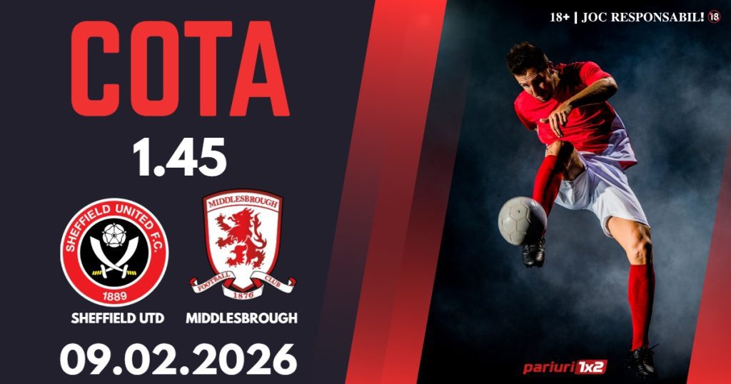 Sheffield Utd – Middlesbrough, Ponturi Pariuri Fotbal Championship, 09.02.2026