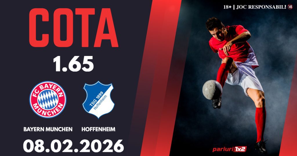 Bayern Munchen – Hoffenheim, Ponturi Pariuri Fotbal Bundesliga, 08.02.2026