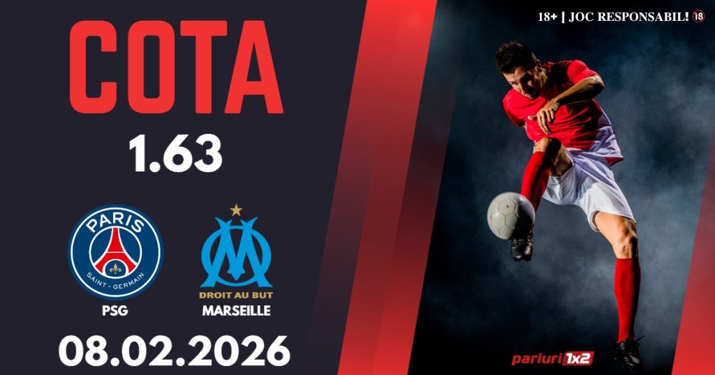 PSG – Marseille, Ponturi Pariuri Fotbal Ligue 1, 08.02.2026