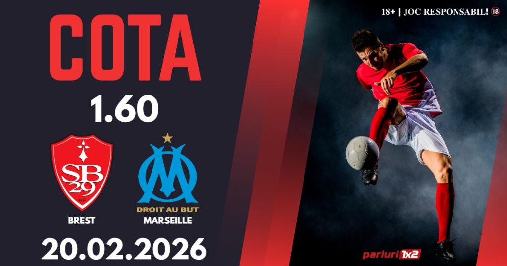 Brest – Marseille, Ponturi Pariuri Fotbal Ligue 1, 20.02.2026