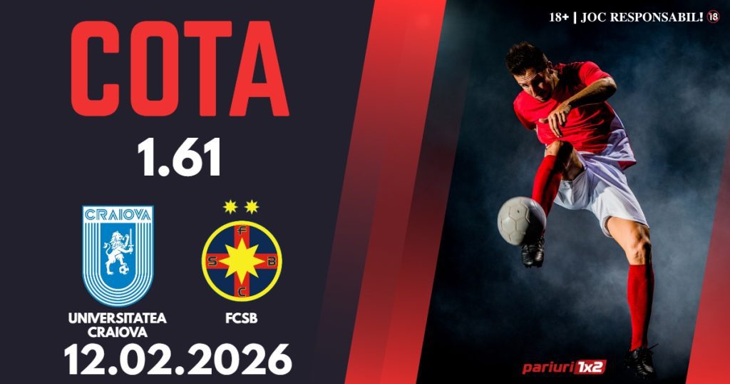 Universitatea Craiova – FCSB, Ponturi Pariuri Fotbal Cupa României, 12.02.2026