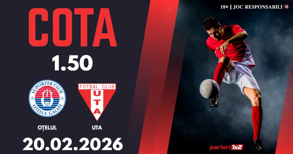 Oțelul – UTA, Ponturi Pariuri Fotbal Superliga, 20.02.2026