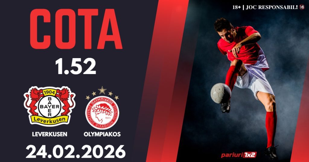 Leverkusen – Olympiakos, Ponturi Pariuri Fotbal Liga Campionilor, 24.02.2026