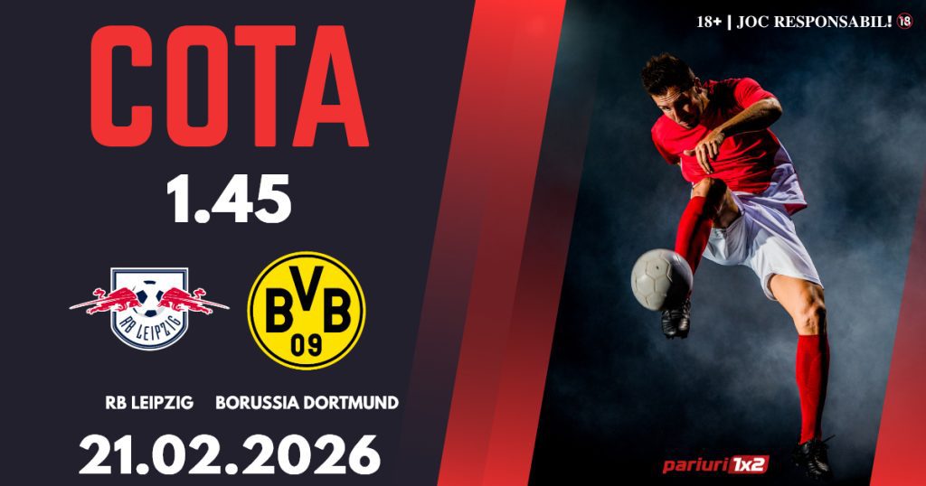 RB Leipzig – Borussia Dortmund, Ponturi Pariuri Fotbal Bundesliga, 21.02.2026