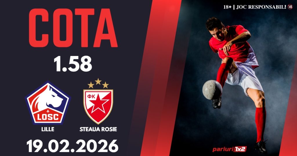 Lille – Steaua Rosie Belgrad, Ponturi Pariuri Fotbal Europa League, 19.02.2026
