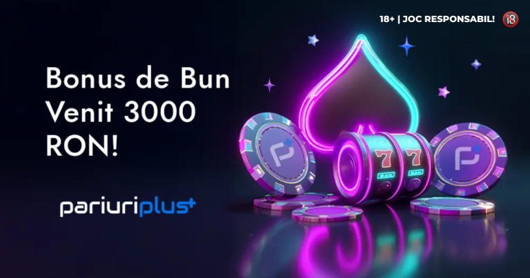 PariuriPlus Casino: BONUS de Bun Venit 3000 RON