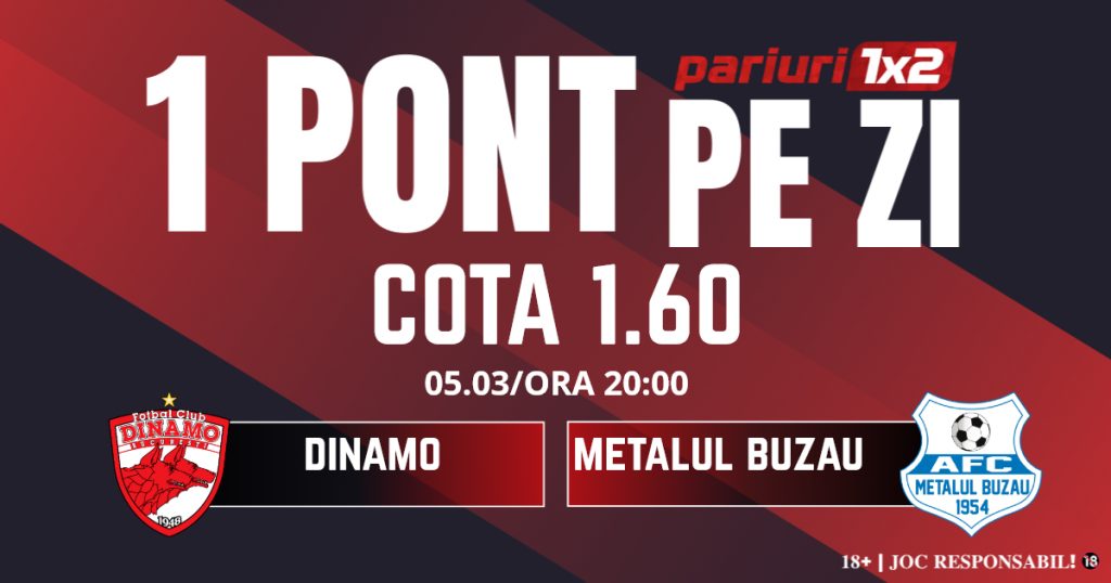 Un Pont pe Zi, 05 martie: Patru zile consecutive de profit! Astăzi Dinamo – Metalul Buzău