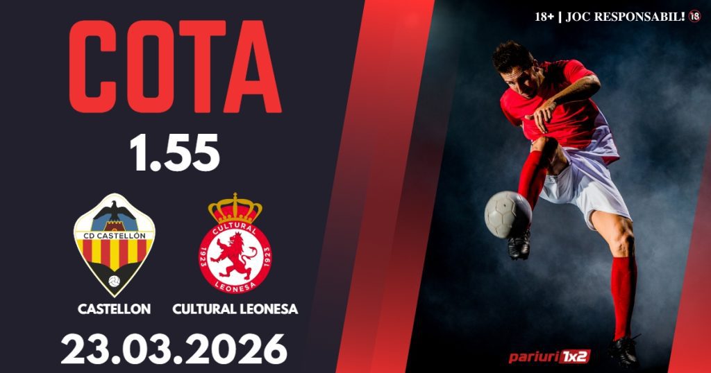 Castellon – Cultural Leonesa, Ponturi Pariuri Fotbal La Liga 2, 23.03.2026