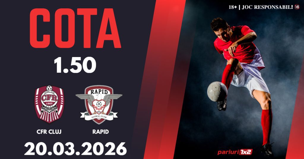 CFR Cluj – Rapid, Ponturi Pariuri Fotbal Superliga, 20.03.2026