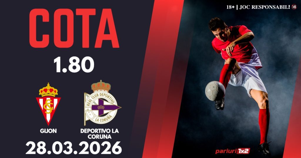 Gijon – La Coruna, Ponturi Pariuri Fotbal La Liga 2, 28.03.2026