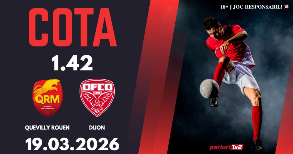 Un Pont pe Zi, 19 martie: Selecția oferită ieri a fost câștigătoare! Astăzi Quevilly Rouen – Dijon