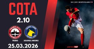 Truro - Solihull Moors