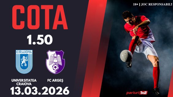 Universitatea Craiova – FC Argeș, Ponturi Pariuri Fotbal Superliga, 13.03.2026