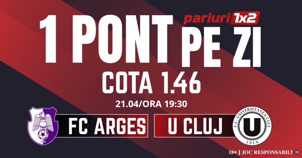 Un Pont pe Zi, 21 aprilie: Trei zile consecutive de profit! Astăzi FC Argeș – U Cluj