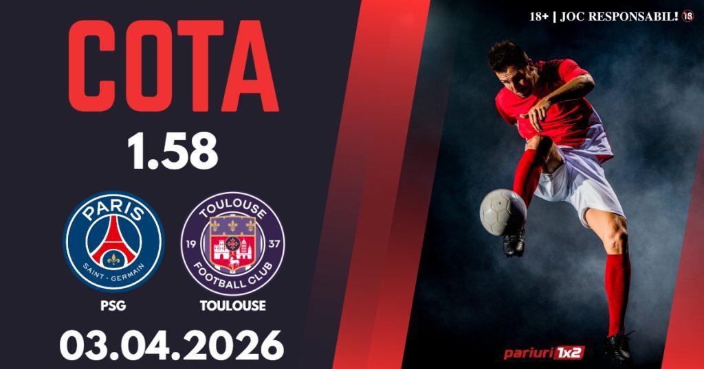 PSG – Toulouse, Ponturi Pariuri Fotbal Ligue 1, 03.04.2026