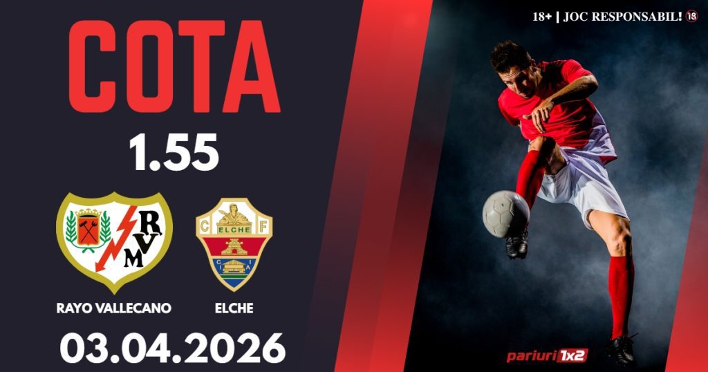 Rayo Vallecano – Elche, Ponturi Pariuri Fotbal La Liga, 03.04.2026
