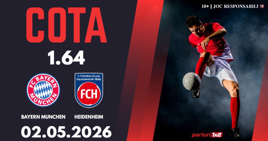 Bayern Munchen – Heidenheim, Ponturi Pariuri Fotbal Bundesliga, 02.05.2026
