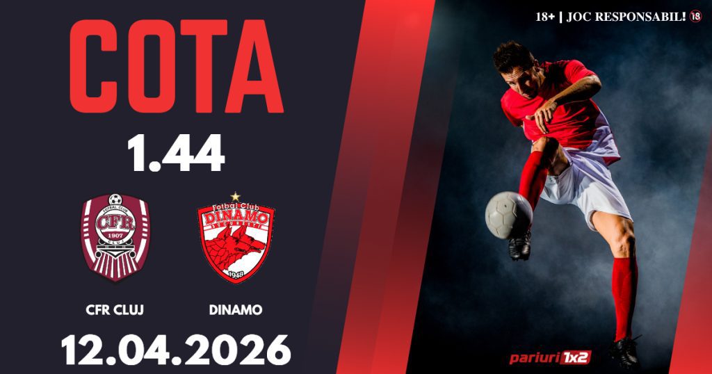 CFR Cluj – Dinamo, Ponturi Pariuri Fotbal Superliga, 12.04.2026