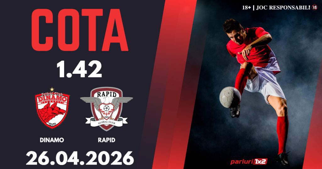 Dinamo – Rapid, Ponturi Pariuri Fotbal Superliga, 26.04.2026