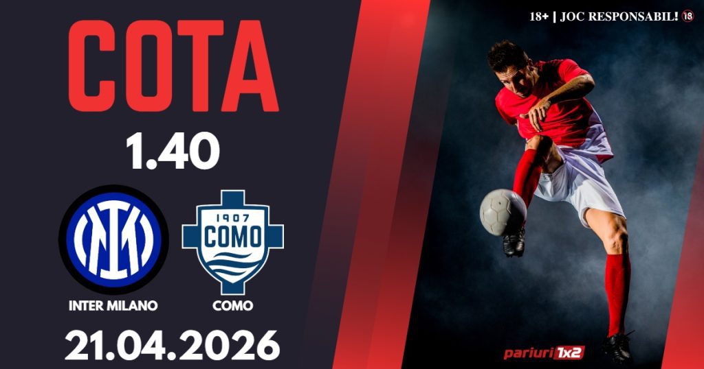 Inter Milano – Como, Ponturi Pariuri Fotbal Cupa Italiei, 21.04.2026
