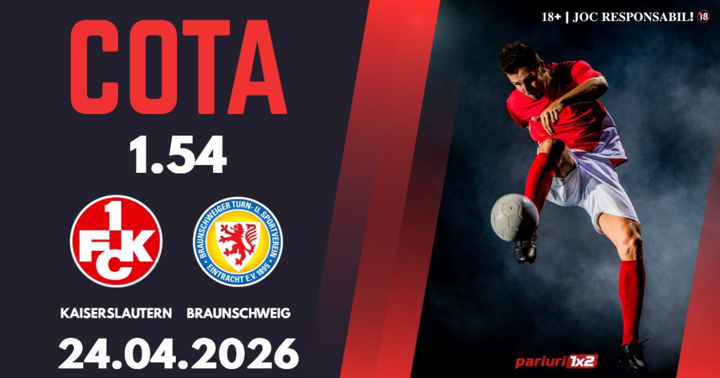 Kaiserslautern – Braunschweig, Ponturi Pariuri Fotbal Zweite Bundesliga, 24.04.2026
