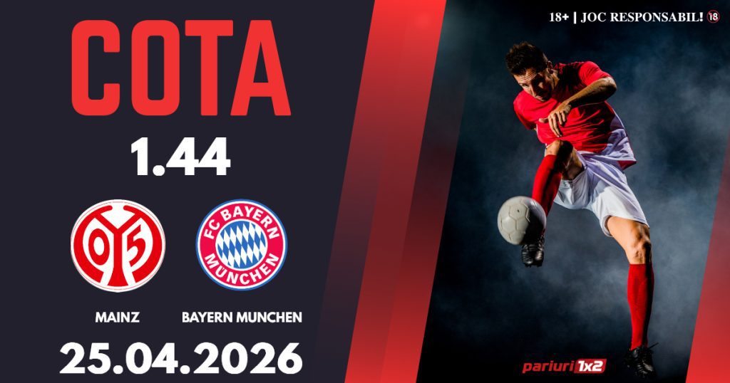 Mainz – Bayern Munchen, Ponturi Pariuri Fotbal Bundesliga, 25.04.2026
