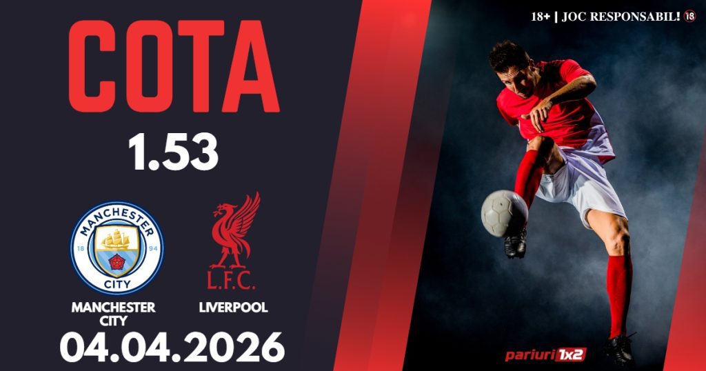 Manchester City – Liverpool, Ponturi Pariuri Fotbal FA Cup, 04.04.2026