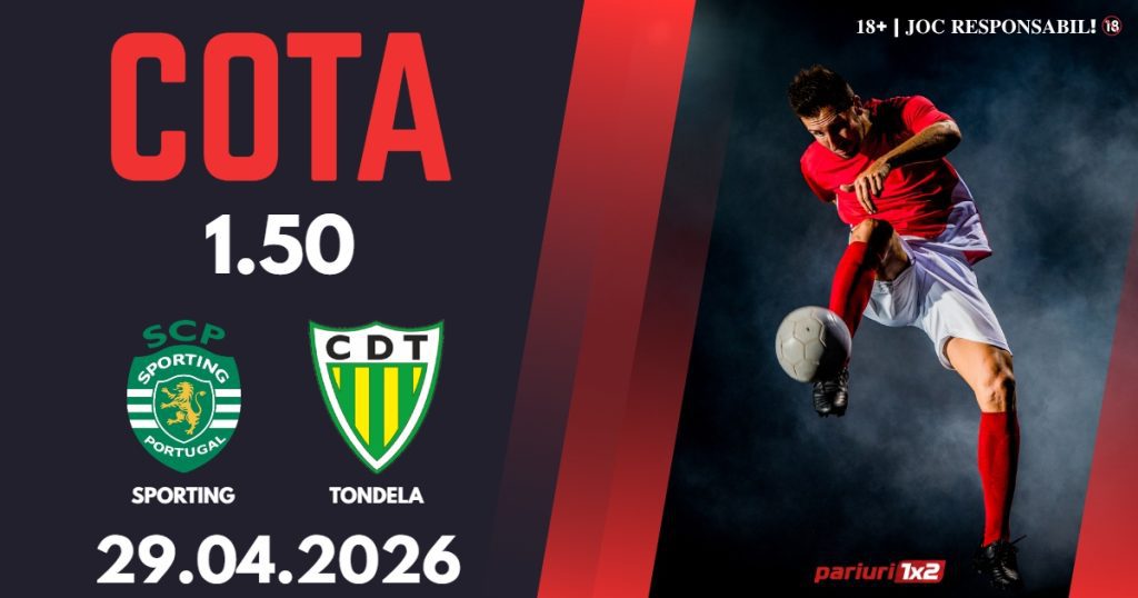 Sporting – Tondela, Ponturi Pariuri Fotbal Liga Portugaliei, 29.04.2026