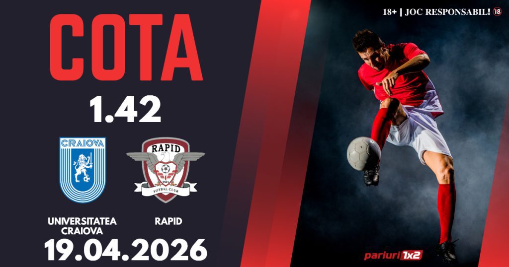 Universitatea Craiova – Rapid, Ponturi Pariuri Fotbal Superliga, 19.04.2026
