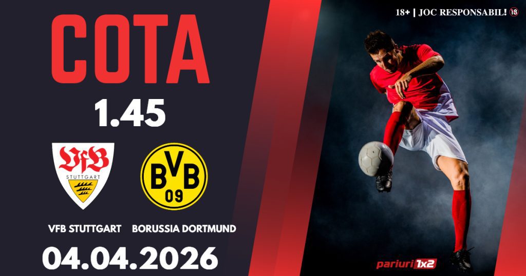 VFB Stuttgart – Borussia Dortmund, Ponturi Pariuri Fotbal Bundesliga, 04.04.2026