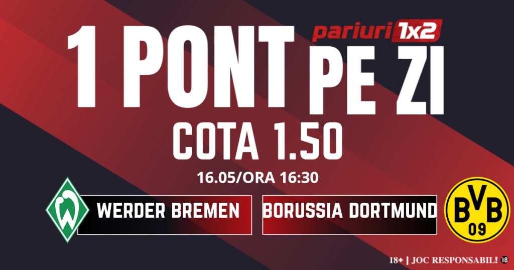 Un Pont pe Zi, 16 mai: 13 selecții „verzi” în luna mai! Astăzi Werder Bremen – Borussia Dortmund