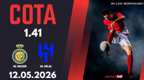 Al Nassr – Al Hilal, Ponturi Pariuri Fotbal Arabia Saudita, 12.05.2026