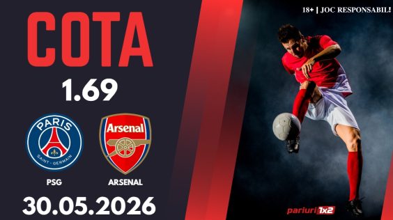 PSG – Arsenal, Ponturi Pariuri Fotbal Liga Campionilor, 30.05.2026