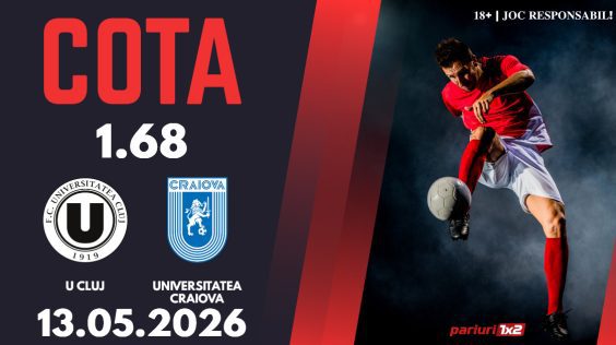 U Cluj – Universitatea Craiova, Ponturi Pariuri Fotbal Cupa României, 13.05.2026
