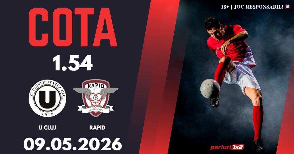 U Cluj – Rapid, Ponturi Pariuri Fotbal Superliga, 09.05.2026