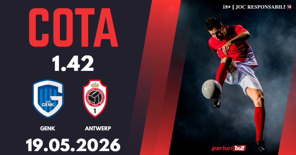 Genk – Antwerp, Ponturi Pariuri Fotbal Jupiler League, 19.05.2026